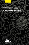 La ronde noire