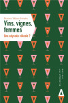 Vin, vignes, femmes