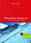 Himalaya business - qu'avons-nous faire des 8000 ?