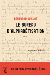 Le bureau d’alphabétisation - un an pour apprendre à lire