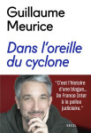 Dans l'oreille du cyclone