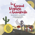 Le grand voyage d'annabelle - illustre par odile hervois