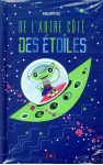 De l'autre cote des etoiles