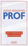 Prof : une journaliste en immersion