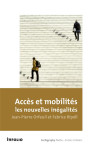 Acces et mobilites : les nouvelles inegalites