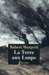 La terre aux loups