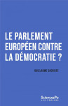 Le parlement européen contre l'europe democratique