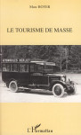 Le tourisme de masse