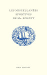 Les miscellanees sportives de mr. schott