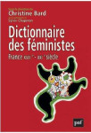 Dictionnaire des feministes  -  france xviie-xxie siecle