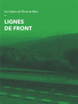 Les cahiers de l'ecole de blois : lignes de front