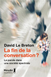 La fin de la conversation ?