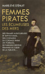 Femmes pirates : les ecumeuses des mers