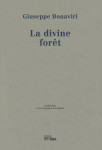 La divine fore t