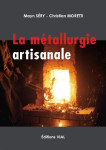 La metallurgie artisanale