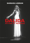 Dalida,  mythe et memoire