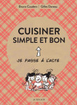 Cuisiner simple et bon - illustrations, couleur