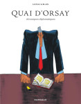 Quai d'orsay - tome 0 - chroniques diplomatiques - intégrale complète