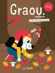 Magazine graou n.32 : la foret