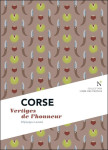 Corse  -  vertiges de l'honneur