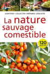 La nature sauvage comestible