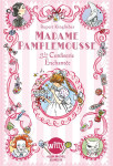 Madame pamplemousse et la confiserie enchantée - tome 3