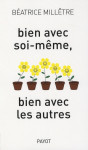 Bien avec soi-meme, bien avec les autres