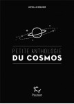 Petite anthologie du cosmos