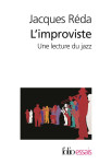 L'improviste - une lecture du jazz