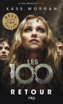 Les 100 - tome 03 retour - vol03