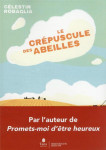 Le crepuscule des abeilles