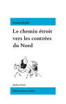 Le chemin étroit vers les contrées du nord