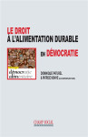 Le droit a l'alimentation durable en democratie