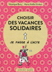 Choisir des vacances solidaires - illustrations, couleur