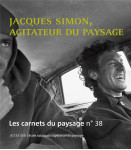 Les carnets du paysage n  38 - jacques simon, agitateur du paysage - illustrations, couleur