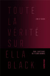 Toute la verite sur ella black