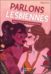 Parlons lesbiennes - guide pratique de l'homosexualite feminine