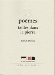 13 poemes tailles dans la pierre