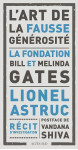 L'art de la fausse generosite - la fondation bill et melinda gates