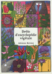 Drole d'encyclopedie vegetale