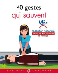 Les 40 gestes qui sauvent