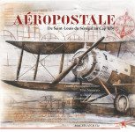 Aéropostale - de saint-louis du sénégal au cap juby