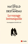 Le voyage intranquille