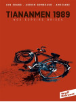 Tiananmen 1989 - nos espoirs brises