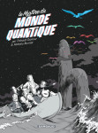 Le mystère du monde quantique - tome 0 - le mystère du monde quantique