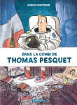 Dans la combi de thomas pesquet - tome 0 - dans la combi de thomas pesquet