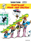 Lucky luke - tome 31 - tortillas pour les dalton