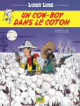 Les aventures de lucky luke d'après morris - tome 9 - un cow-boy dans le coton