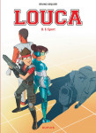 Louca - tome 8 - e-sport