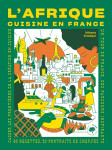 L'afrique cuisine en france